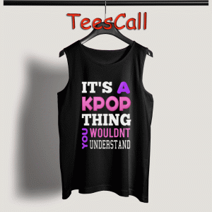 Tank Top A KPOP THING