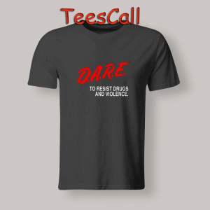 Tshirts D.A.R.E Drug Abuse Resistance Education