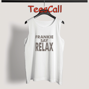 Tank Top FRANKIE SAY RELAX