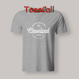 Tshirts Rock an Roll Cleveland Ohio