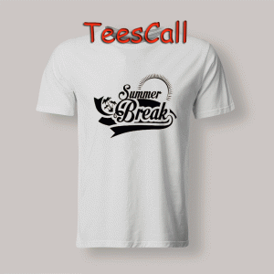 Tshirts Summer Break