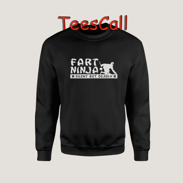 Sweatshirts Fart Ninja Silent