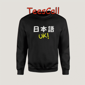 Sweatshirts OK Kanji