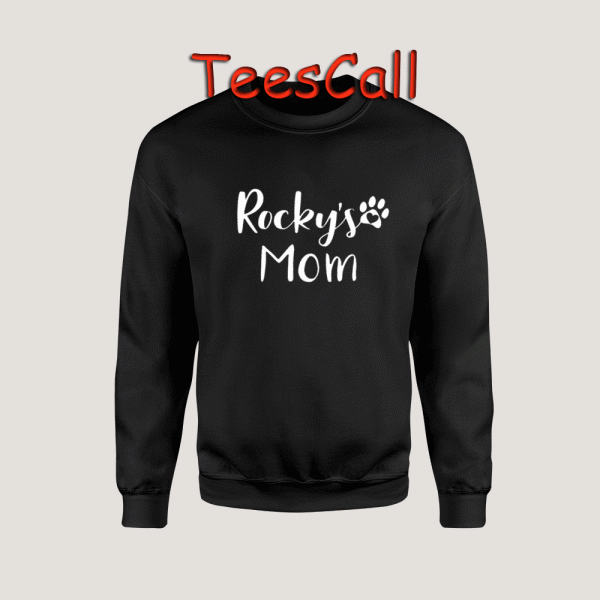 Sweatshirts Rocky's Mom