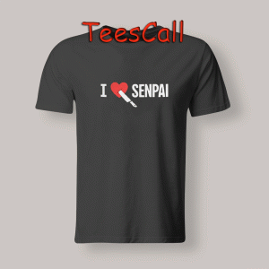 Tshirts I Love Senpai