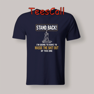 Tshirts Masse Shit Out