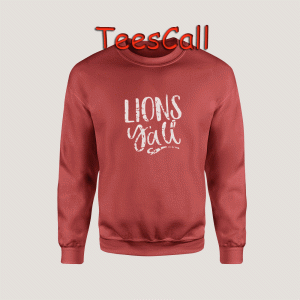 Sweatshirts Lions Y'all