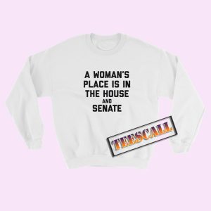 Sweatshirts A Woman's Place Style 1