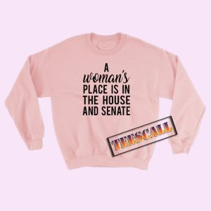 Sweatshirts A Woman’s Place Style 2