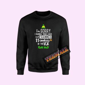 Sweatshirts Elf Quote Funny