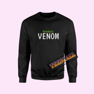 Sweatshirts Weakness Venom