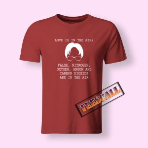 Dwight Schrute Love is in The Air T-Shirt
