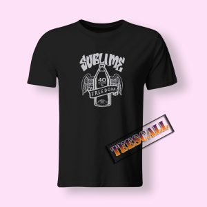 Sublime 40 Ounces To Freedom T-Shirt