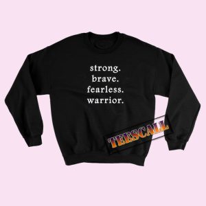 Sweatshirts Warrior of Justice Need It