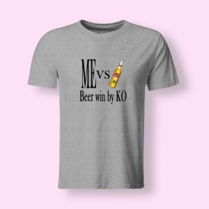 Me vs Beer T-Shirt