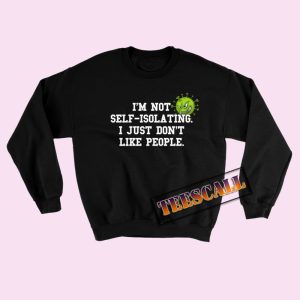 Funny Introvert Coronavirus Awareness Sweatshirt