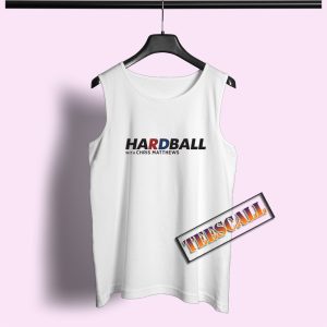 Hardball With Chris Matthew Tank Top