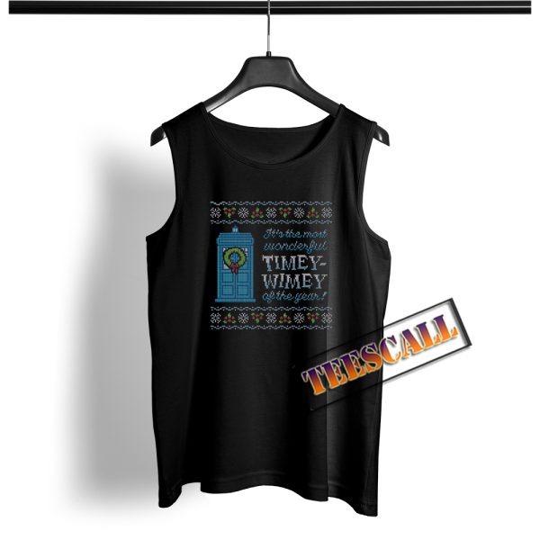 Timey Wimey Of The Year Tank Top