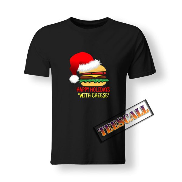 Holidays-With-Cheese-T-Shirt-Black