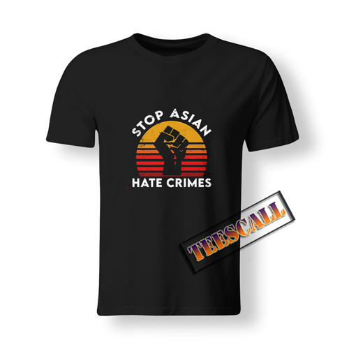 Stop Asian Hate Crimes T-Shirt