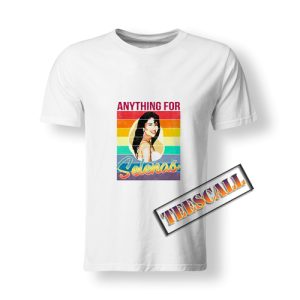 Anything For Selena T-Shirt